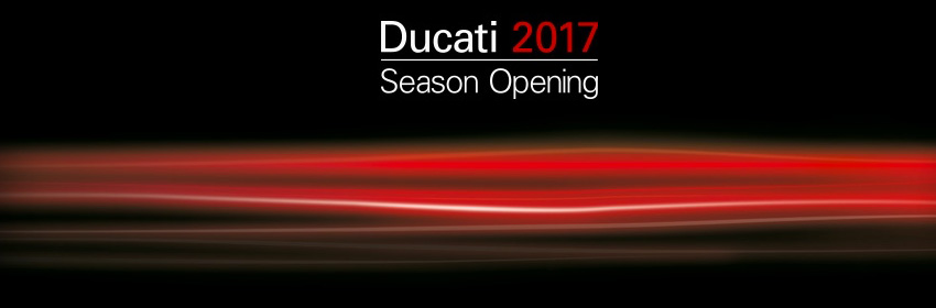 Ducati Opening Season